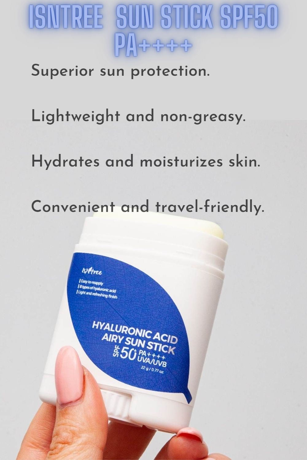 Isntree – Stick solaire aérien à l'acide hyaluronique SPF 50+ PA++++, 22 g